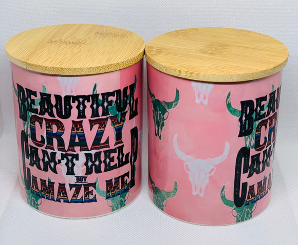 10 ounce candle Beautiful Crazy