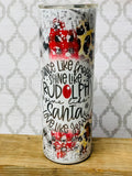 20 ounce skinny Christmas Tumblers