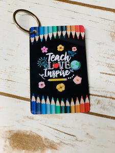 Double Sided Teacher Keychain - Teach Love Inspire